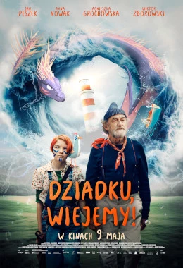 DZIADKU, WIEJEMY!