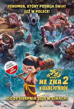 NE ZHA 2. W KRAINIE POTWORÓW 2D DUBBING