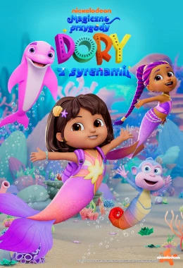 MAGICZNE PRZYGODY DORY Z SYRENAMI 2D DUBBING