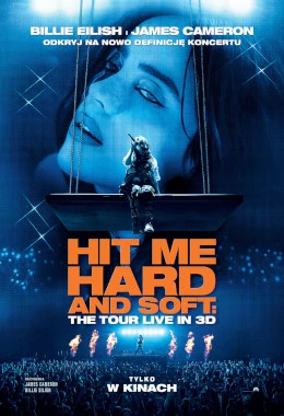 BILLIE EILISH - HIT ME HARD AND SOFT: THE TOUR 2D NAPISY